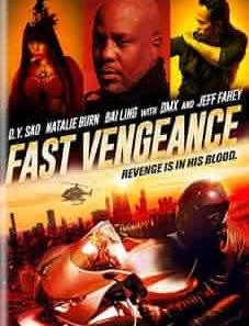 Fast Vengeance 2021